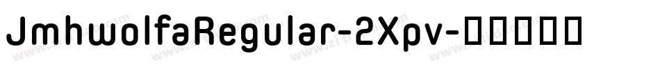 JmhwolfaRegular-2Xpv字体转换