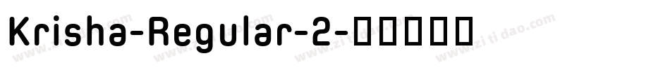 Krisha-Regular-2字体转换