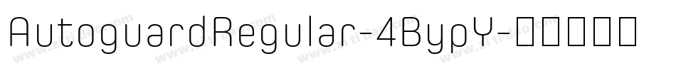 AutoguardRegular-4BypY字体转换