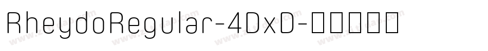 RheydoRegular-4DxD字体转换