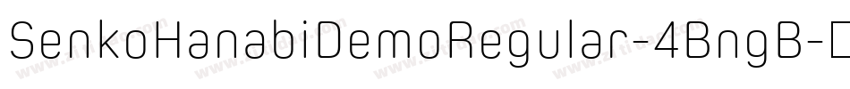 SenkoHanabiDemoRegular-4BngB字体转换