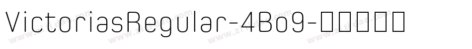 VictoriasRegular-4Bo9字体转换