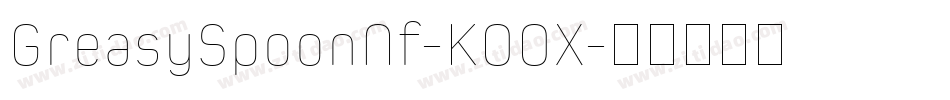 GreasySpoonNf-KOOX字体转换