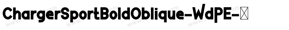 ChargerSportBoldOblique-WdPE字体转换