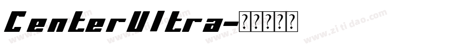 CenterUltra字体转换