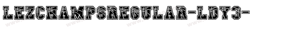 LezChampsRegular-LDy3字体转换