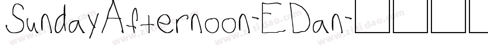 SundayAfternoon-EDan字体转换
