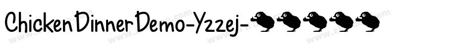 ChickenDinnerDemo-Yzzej字体转换