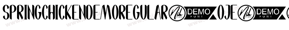 SpringChickenDemoRegular-Oje8字体转换 SpringChickenDemoRegular-Oje8字体转换