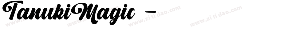 TanukiMagic麦字体转换