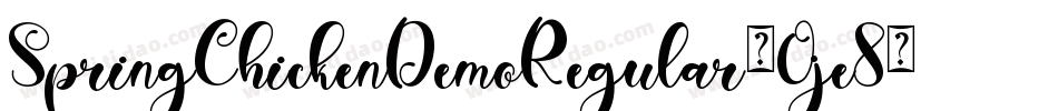 SpringChickenDemoRegular-Oje8字体转换 SpringChickenDemoRegular-Oje8字体转换