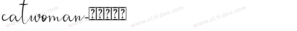 catwoman字体转换