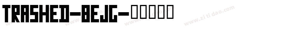 Trashed-8ejg字体转换