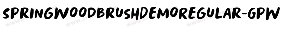 SpringwoodBrushDemoRegular-GpWP字体转换