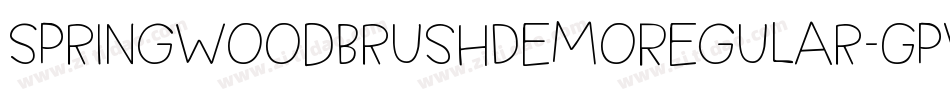 SpringwoodBrushDemoRegular-GpWP字体转换