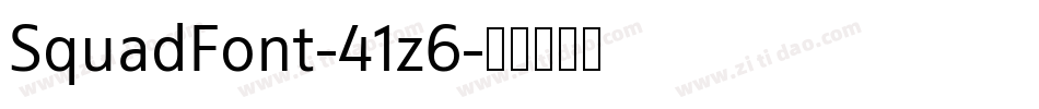 SquadFont-41z6字体转换