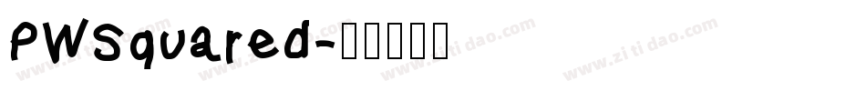 PWSquared字体转换