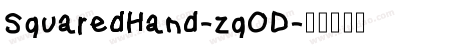 SquaredHand-zqOD字体转换