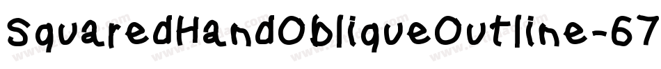 SquaredHandObliqueOutline-67pD字体转换