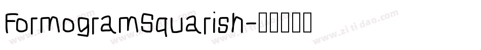FormogramSquarish字体转换