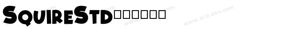 SquireStd字体转换