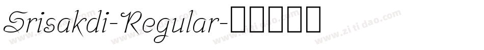 Srisakdi-Regular字体转换