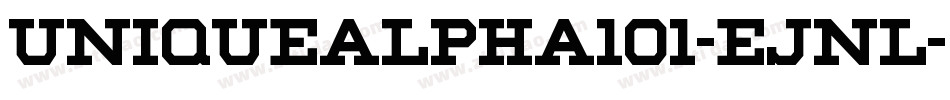 UniqueAlpha101-eJnl字体转换