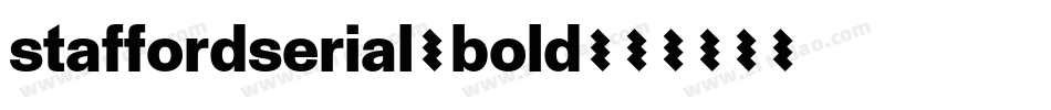 staffordserial-bold字体转换