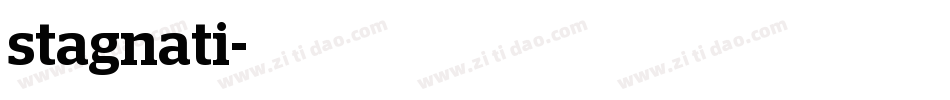 stagnati字体转换