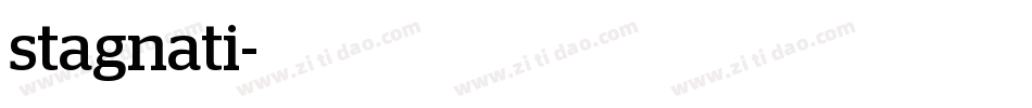 stagnati字体转换