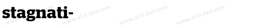 stagnati字体转换