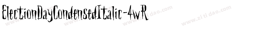 ElectionDayCondensedItalic-4wRW字体转换