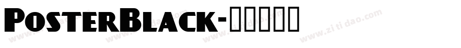 PosterBlack字体转换
