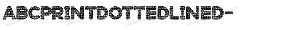 AbcPrintDottedLined字体转换