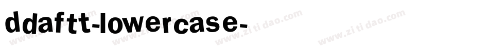 DdaftT-lowercase字体转换