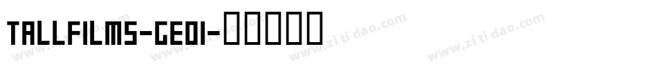TallFilms-gE01字体转换