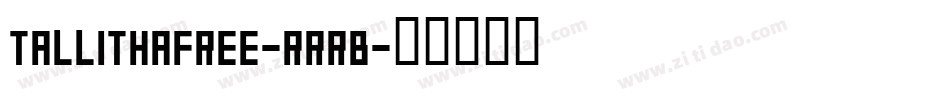 TallithaFree-rRRB字体转换