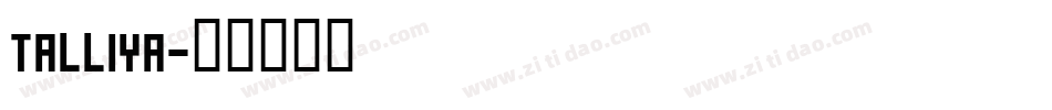 Talliya字体转换