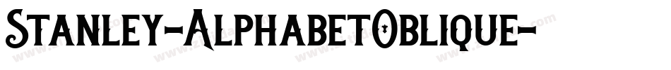 Stanley-AlphabetOblique字体转换
