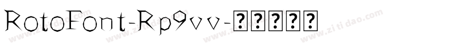 RotoFont-Rp9vv字体转换