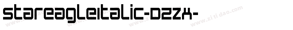 StarEagleItalic-DZzx字体转换 StarEagleItalic-DZzx字体转换