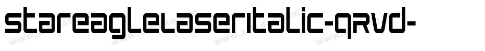 StarEagleLaserItalic-qRVd字体转换