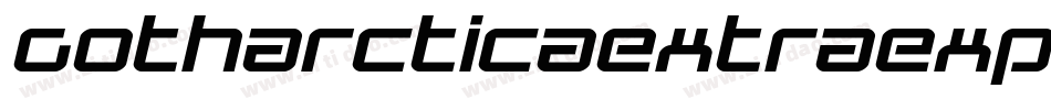 GotharcticaExtraExpandItal-Mo6v字体转换