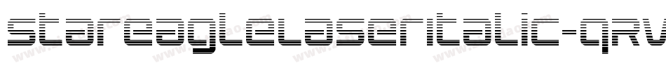 StarEagleLaserItalic-qRVd字体转换