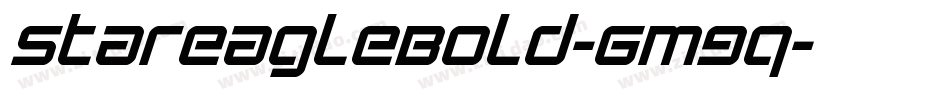StarEagleBold-6m9q字体转换 StarEagleBold-6m9q字体转换