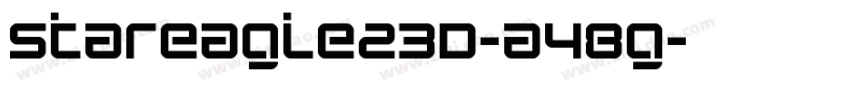StarEagle23D-a48g字体转换 StarEagle23D-a48g字体转换