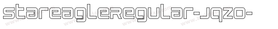 StarEagleRegular-Jqzo字体转换 StarEagleRegular-Jqzo字体转换