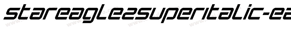 StarEagle2SuperItalic-EA88字体转换