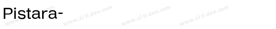 Pistara字体转换