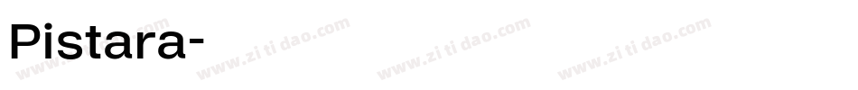 Pistara字体转换